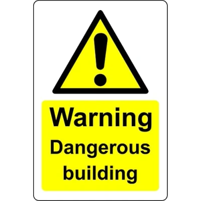 Image of Warning dangerous building Safety sign 1mm Plastic (400mm x 300mm)
