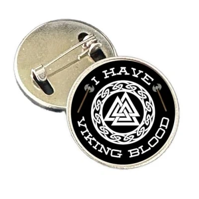 Image of I Have Viking Blood 25mm Silver Metal Lapel Pin Badge