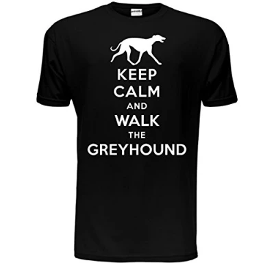 Image of Keep Calm Walk Greyhound Dog Lovers Gift Mens T Shirt XX Large Black