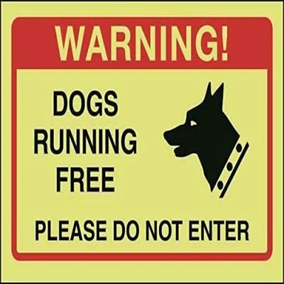 Image of V Safety Dogs Running Free, Please Do Not Enter Sign 200mm x 150mm Photoluminescent Rigid Plastic