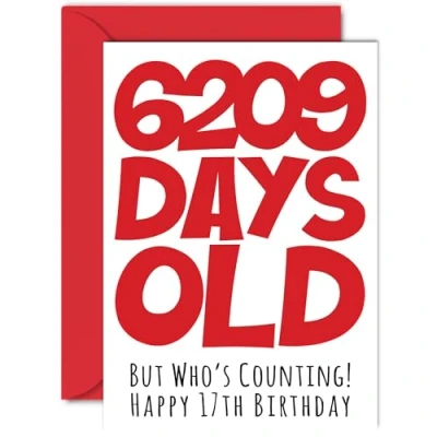 Image of 17th Birthday Card for Boys Girls Him Her 6209 Days Old Funny Teenager Seventeen Seventeenth Happy Brother Sister Son Daughter Cousin, A5 Humour Joke Greeting Cards