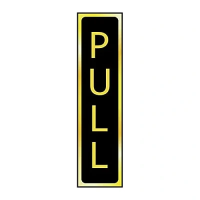 Image of Pull Vertical Sign Self Adhesive PVC Black and Polished Gold Effect 200mm x 50mm