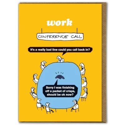 Image of Brainbox Candy Official Modern Toss Funny Birthday Card &#039;Conference Call&#039; Hilarious Cartoon Comedy Alternative Humour Cards For Him Her Friends Mates