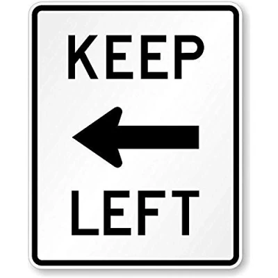Image of Keep Left Arrow Symbol Sign Outdoor Courtyard Decoration 8x12 inch