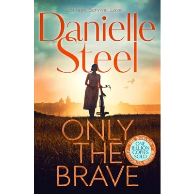 Image of Only The Brave: heart wrenching new story of courage and hope set in wartime Berlin