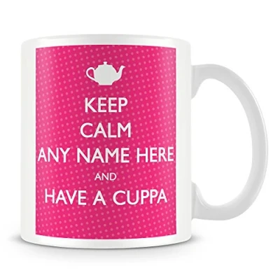 Image of Personalised Keep Calm and Have a Cuppa Mug/Cup Add Name Pink