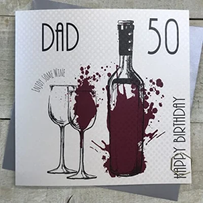 Image of WHITE COTTON CARDS DAD 50TH BIRTHDAY CARD, RED WINE BOTTLE DESIGN Handfinished (MT27 D50)