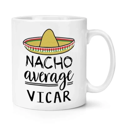 Image of Nacho Average Vicar 10oz Mug Cup