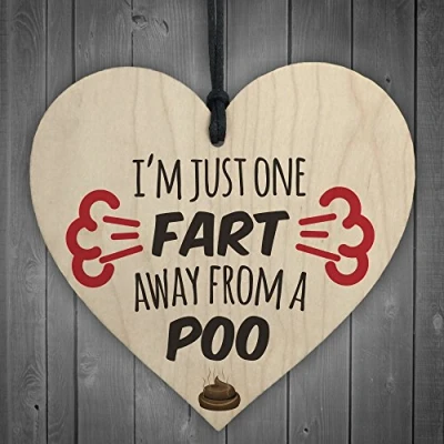 Image of RED OCEAN One Fart Away From A Poo Novelty Wooden Hanging Heart Plaque Funny Toilet Sign