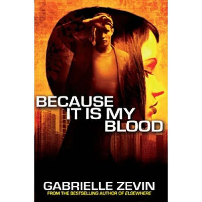 Image of Because It Is My Blood (Birthright Trilogy)