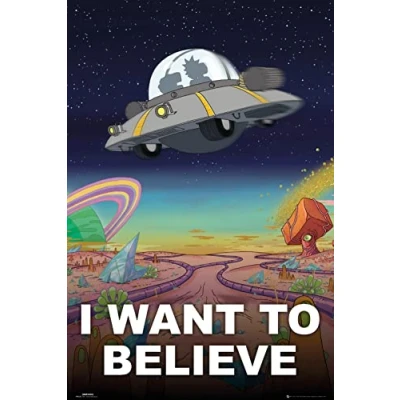 Image of GB eye Rick &amp; Morty I Want to Believe 61 x 91.5cm Maxi Poster