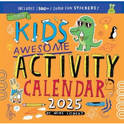 Image of Kid&#039;s Awesome Activity Wall Calendar 2025: Includes 3+ Super Fun Stickers!