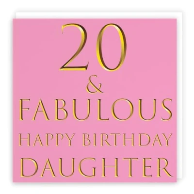 Image of Hunts England Large Daughter 20th Birthday Card 20 &amp; Fabulous Happy Still Totally Collection 210 x mm Fun Age