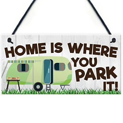 Image of RED OCEAN Home Is Where You Park It Hanging Sign Static Caravan Novelty Plaque Camper Gift