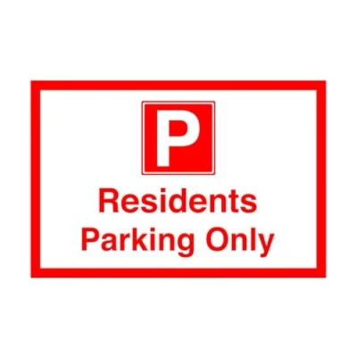 Image of Residents parking only Safety sign High tack self adhesive sticker (400mm x 300mm) Viewing Distance within 14m.