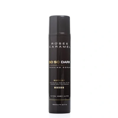 Image of Rose &amp; Caramel So Dark Self Tanning Serum 150ml