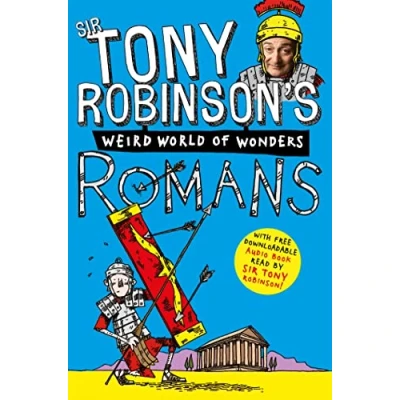 Image of Tony Robinson&#039;s Weird World of Wonders! Romans