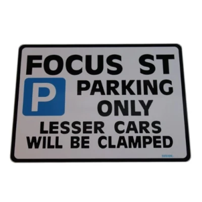 Image of Gift for Focus ST Car Parking Sign Size Large 205 x 270mm