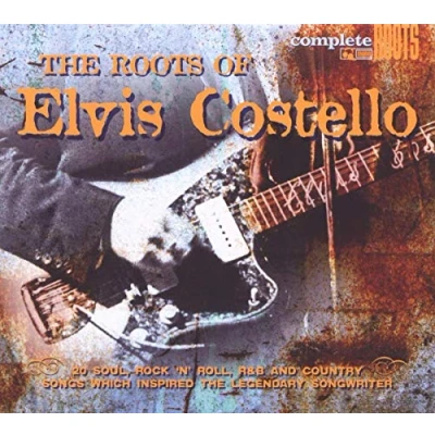 Image of Elvis Costello The Roots Of 2009 UK CD album SBLUECD077