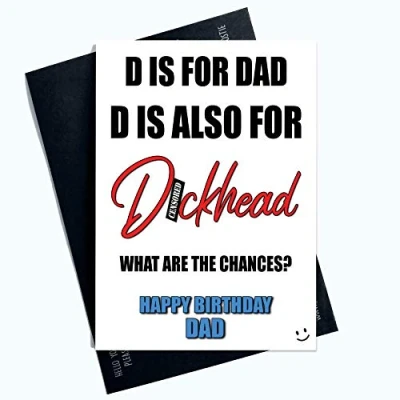 Image of Funny Rude Cards Happy Birthday Dad D*ckhead Novelty Humour Banter PC989