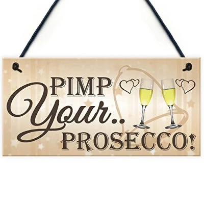 Image of RED OCEAN Pimp Your Prosecco Funny Wedding Greeting Sign Guest Entrance Decoration Plaque
