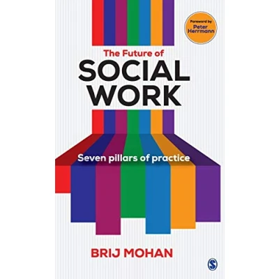 Image of The Future of Social Work: Seven Pillars Practice