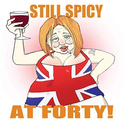 Image of Twizler Funny 40th Birthday Card with Ginger Spice Age 40 Humour Girls For Her Female