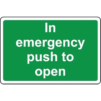 Image of in Emergency Push to Open Safety Sign Self Adhesive Sticker (300mm x 200mm)