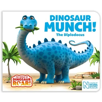 Image of Dinosaur Munch! The Diplodocus (The World of Roar!, 3)