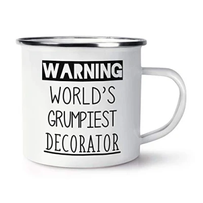 Image of Warning World&#039;s Grumpiest Decorator Enamel Mug Cup