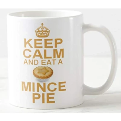 Image of Novelty MUG ≈ KEEP CALM AND EAT A MINCE PIE christmas pies festive yule cake pudding carry on secret santa gift mugs