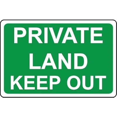Image of Private Land Keep Out Safety Sign 1mm Plastic (300mm x 200mm)