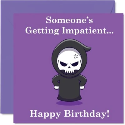 Image of Funny Birthday Cards for Women Men Angry Cartoon Grim Reaper Rude Happy Card Mum Dad Brother Sister Son Daughter Nan Grandad, 145mm x Joke Humour Banter Greeting