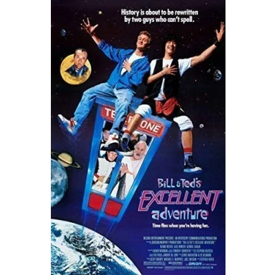 Image of Other Bill &amp; Teds Excellent Adventure Classic Comedy Movie Poster Various Sizes (A3 Size 29 x 42 cms)