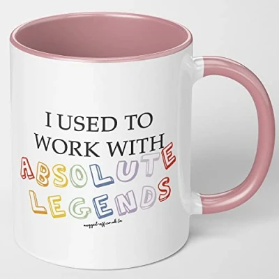 Image of Mugged Off Pink I Used to Work with Absolute Legends Mug Funny Retirement Gift New Job for Boss Leaving Colleague
