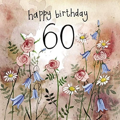 Image of ALEX CLARK Happy 60th Birthday Flowers Card Floral Nature Daisies For Sixtieth Greeting Cards To Celebrate Designed and Printed in the UK…