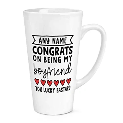 Image of Personalised Congrats On Being My Boyfriend You Lucky Bastard 17oz Large Latte Mug Cup