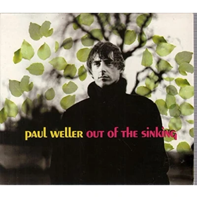 Image of Paul Weller Out Of The Sinking 1st Issue 1994 UK CD single GODCD121