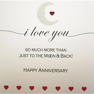 Image of WHITE COTTON CARDS I Love You So Much More Than Just to The Moon &amp; Back Happy, Handmade Anniversary Card, Code LL51
