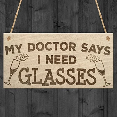 Image of RED OCEAN My Doctor Says I Need Glasses Funny Wine Alcohol Hanging Plaque Pub Bar Gift Sign