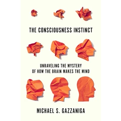Image of Consciousness Instinct: Unraveling the Mystery of How Brain Makes Mind