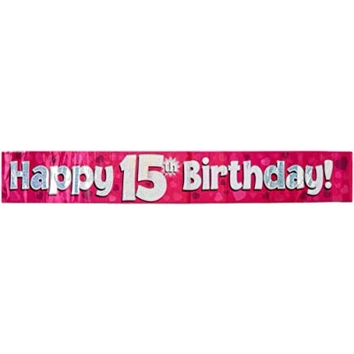 Image of 9ft Banner Happy 15th Birthday Pink Holographic