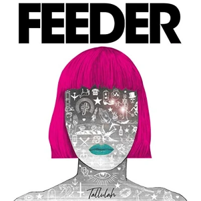 Image of Feeder Tallulah Autographed 2019 UK picture disc LP FEE001LPX