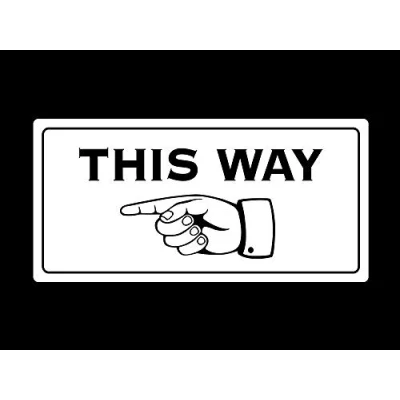 Image of This Way Pointing Finger Directional Adhesive Sign Ideal sticker notice for walls, corridors, passageways, wedding decor (Available in Silver/Gold/Black/Grey/White) (White/Black, LEFT)