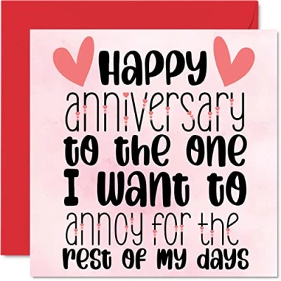Image of Anniversary Card for Women Men Her Him The One I Want To Annoy Funny Wedding Husband Wife Boyfriend Girlfriend, 145mm x Greeting Cards Fiance Fiancee Partner