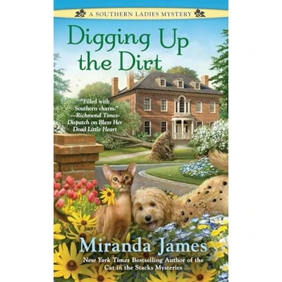 Image of Digging Up the Dirt: 3 (Southern Ladies Mystery)