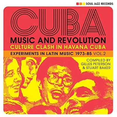 Image of CUBA: Music and Revolution: Culture Clash in Havana: Experiments Latin 1975 85 Vol. 2 [VINYL]
