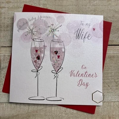 Image of WHITE COTTON CARDS WIFE SPARKLER FLUTES VALENTINE CARD, HAND FINISHED (V24 4)