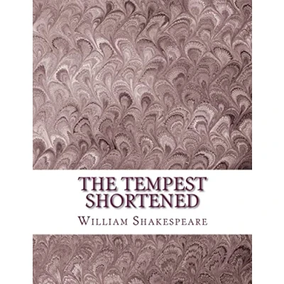 Image of The Tempest Shortened: Shakespeare Edited for Length