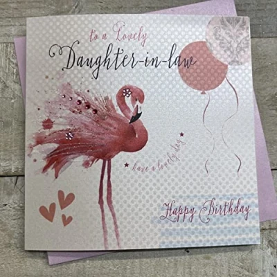 Image of White Cotton Cards Pink Flamingos Happy Birthday To A Lovely Daughter in Law Handmade Card, BD90 NEW,16cm x 16cm